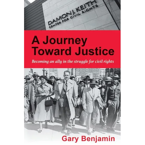 A Journey Toward Justice