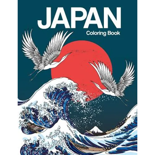 Japan Coloring Book: Japanese Designs Adult Coloring Book Relaxing and Inspiration (Japanese Coloring Book)