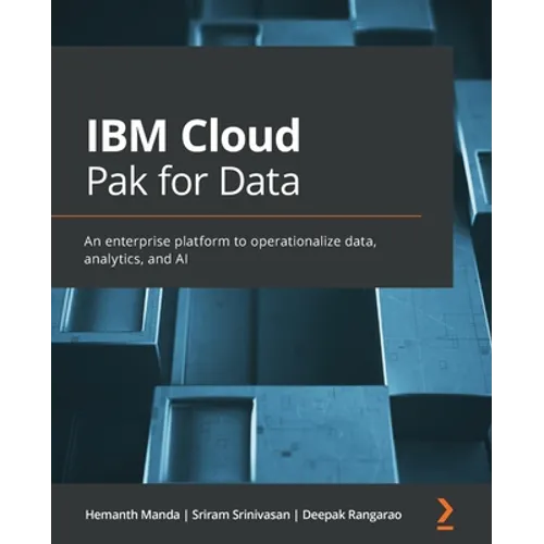IBM Cloud Pak for Data: An enterprise platform to operationalize data, analytics, and AI