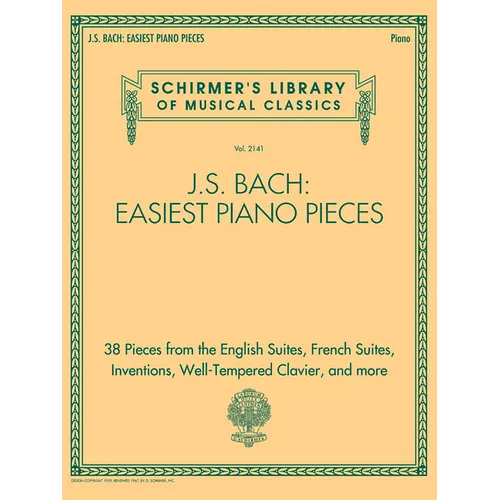 J.S. Bach: Easiest Piano Pieces: Schirmer's Library of Musical Classics, Vol. 2141