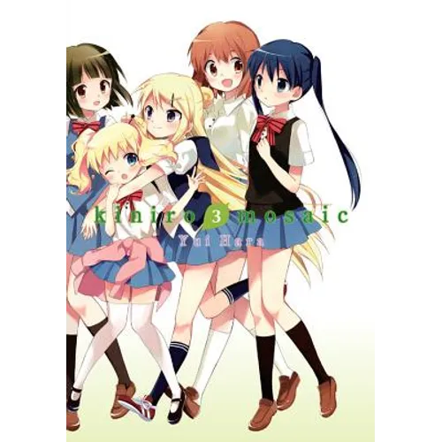 Kiniro Mosaic, Vol. 3: Volume 3