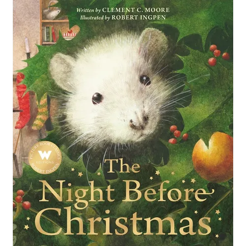 The Night Before Christmas: A Robert Ingpen Picture Book