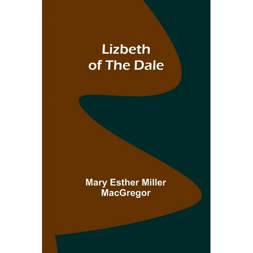 Lizbeth of the Dale