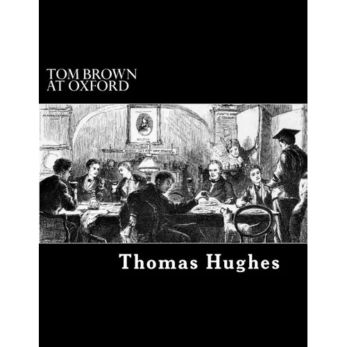 Tom Brown at Oxford