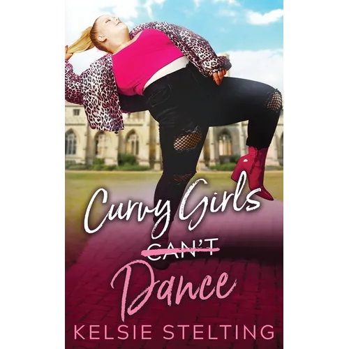 Curvy Girls Can't Dance