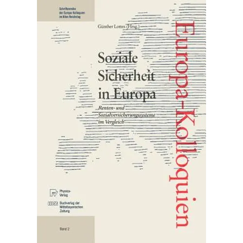 Soziale Sicherheit in Europa: Renten- Und Sozialversicherungssysteme Im Vergleich