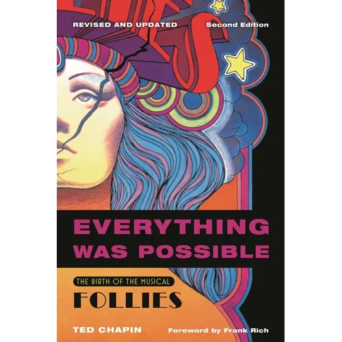 Everything Was Possible: The Birth of the Musical Follies