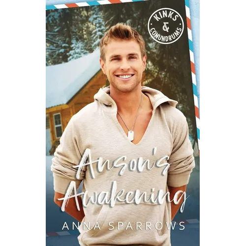Anson's Awakening