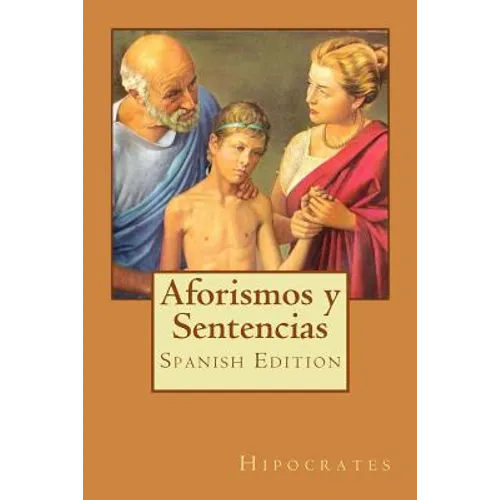 Aforismos y Sentencias (Spanish Edition)