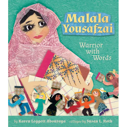 Malala Yousafzai: Warrior with Words