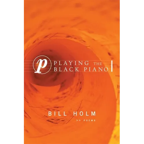 Playing the Black Piano
