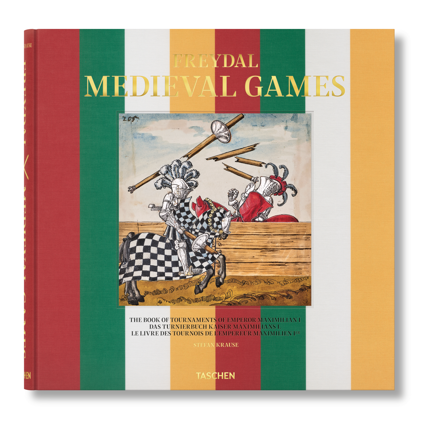 Freydal. Medieval Games. The Book of Tournaments of Emperor Maximilian I (German, French, English) Book