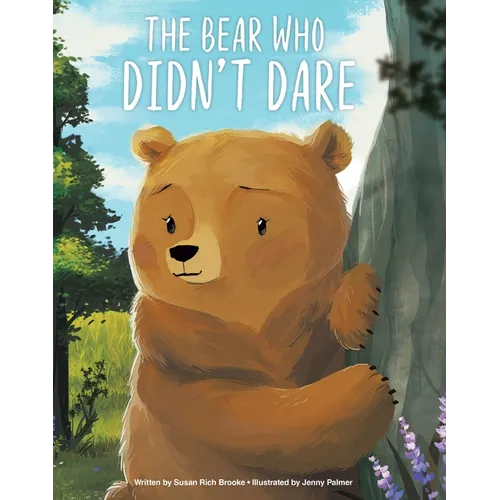 The Bear Who Didn't Dare
