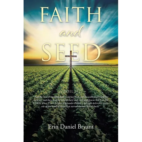Faith and Seed