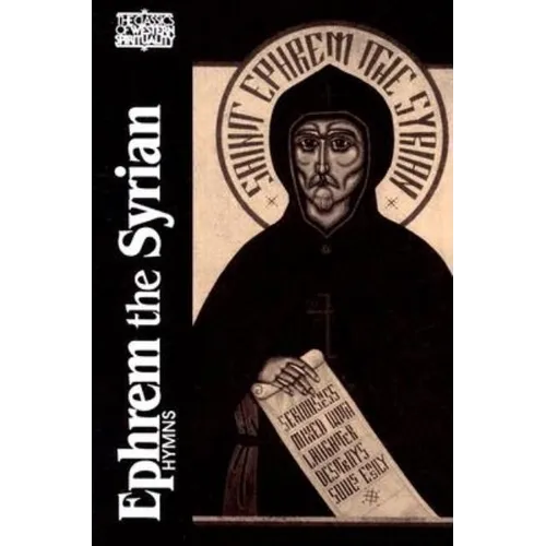 Ephrem the Syrian: Hymns