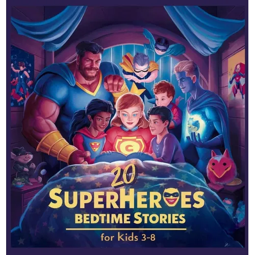 20 Superheroes Bedtime Stories For Kids Age 3 - 8