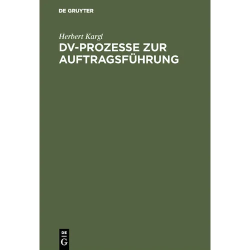 DV-Prozesse Zur Auftragsführung