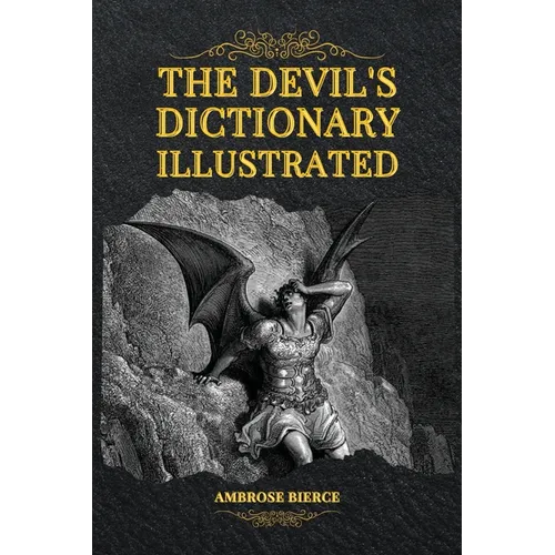 The Devil's Dictionary Illustrated