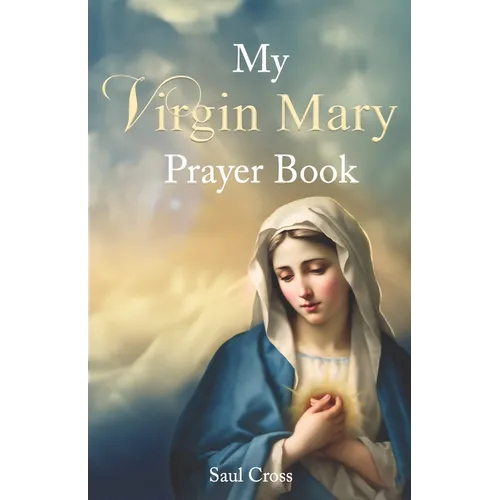 My Virgin Mary Prayer Book