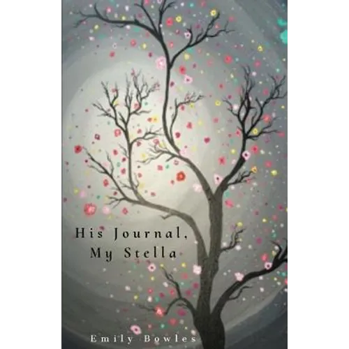 His Journal, My Stella
