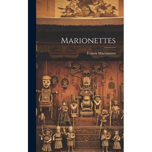 Marionettes