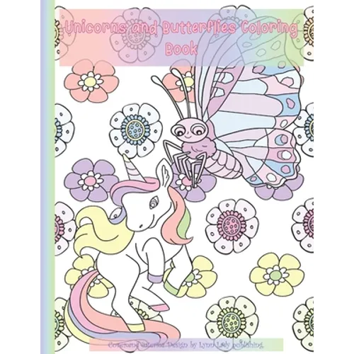 Unicorns and Butterflies Coloring Book: with Patterns