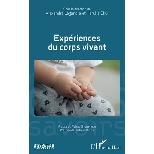 Expériences du corp vivant