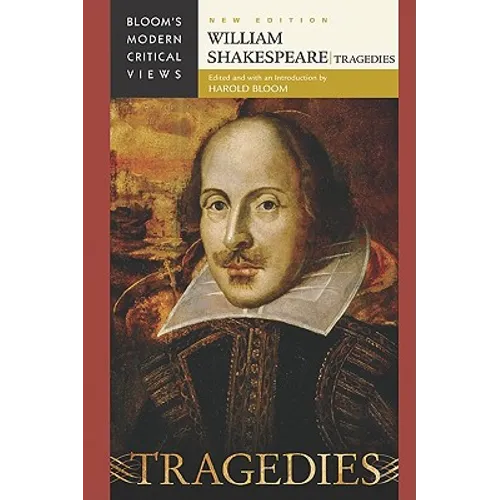William Shakespeare: Tragedies