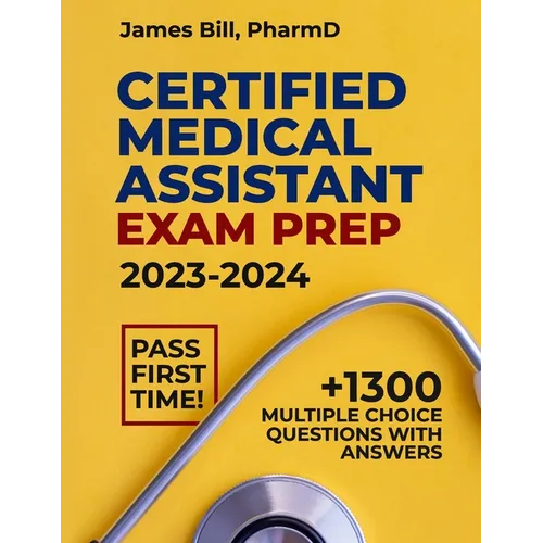 Certified Medical Assistant Exam Prep