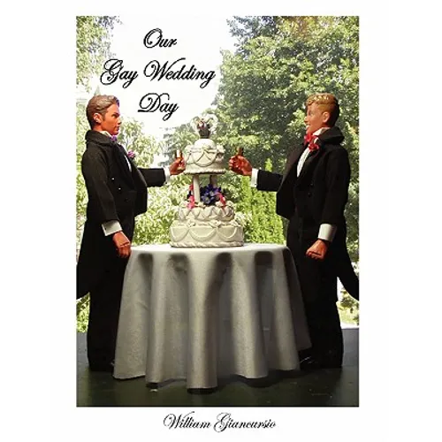 Our Gay Wedding Day
