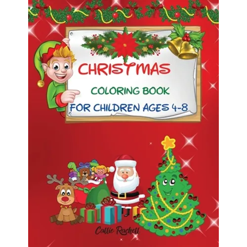 Christmas coloring book for children ages 4-8