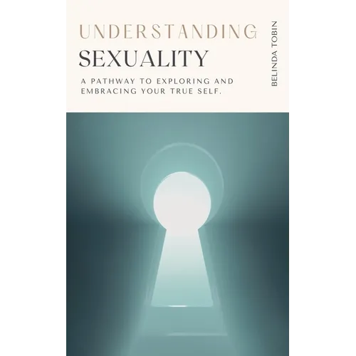 Understanding Sexuality