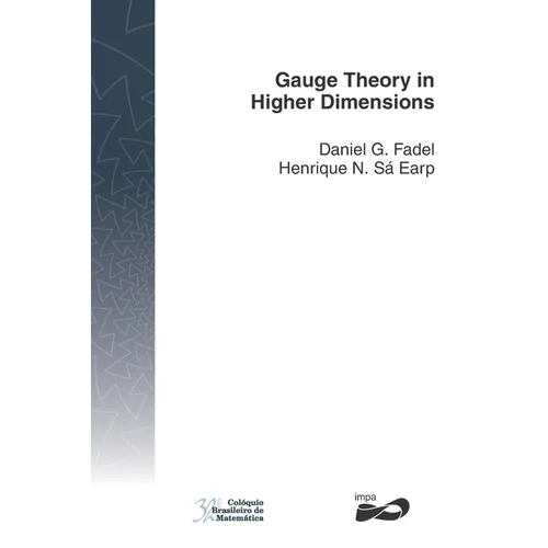 Gauge Theory in Higher Dimensions