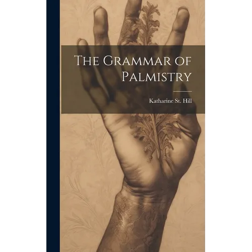 The Grammar of Palmistry