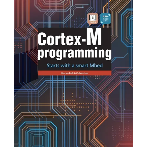 Cortex-M programming: starts with a smart Mbed