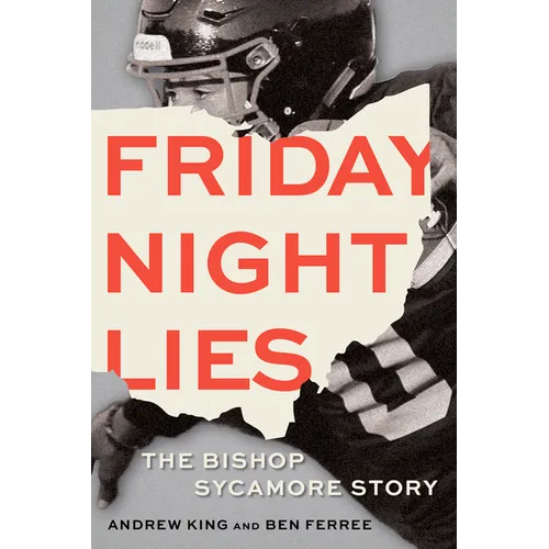 Friday Night Lies: The Bishop Sycamore Story