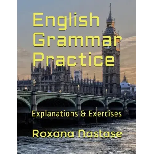 English Grammar Practice: Explanations & Exercises with Answers