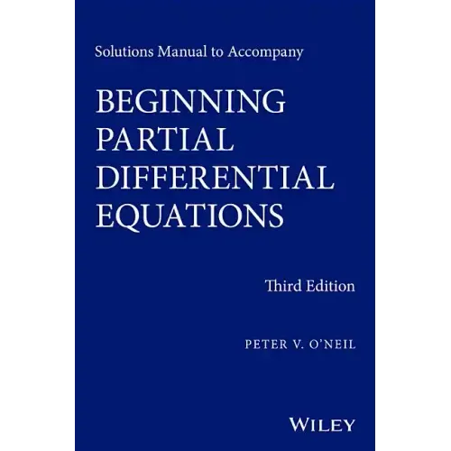 Solutions Manual to Accompany Beginning Partial Differential Equations