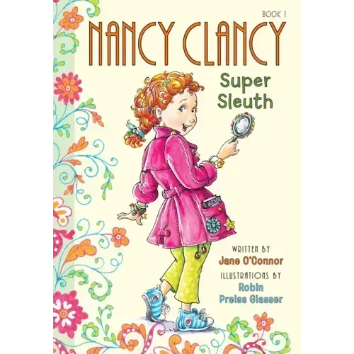 Nancy Clancy, Super Sleuth: #1