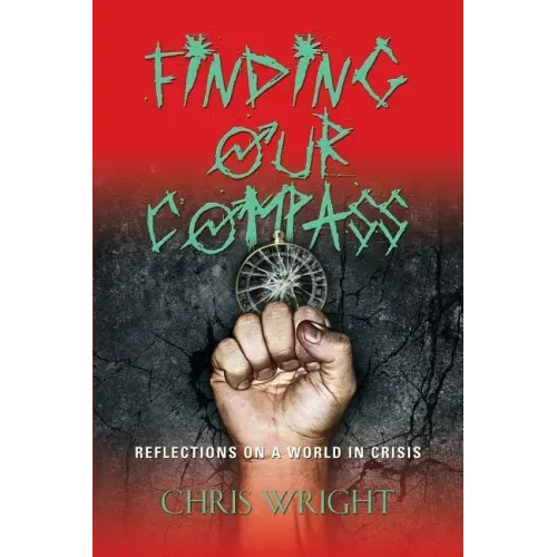 Finding Our Compass: Reflections on a World in Crisis
