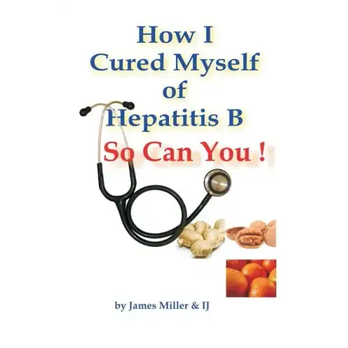 How I Cured Myself of Hepatitis B