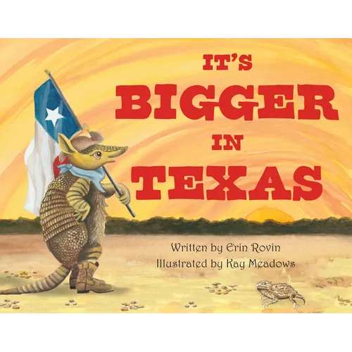 It's Bigger in Texas