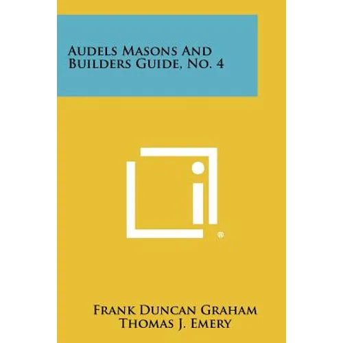 Audels Masons And Builders Guide, No. 4