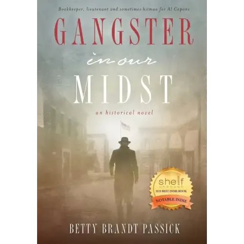 Gangster in our Midst: Bookkeeper, lieutenant and sometimes hitman for Al Capone (LARGE PRINT)