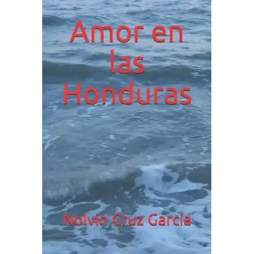 Amor en las Honduras