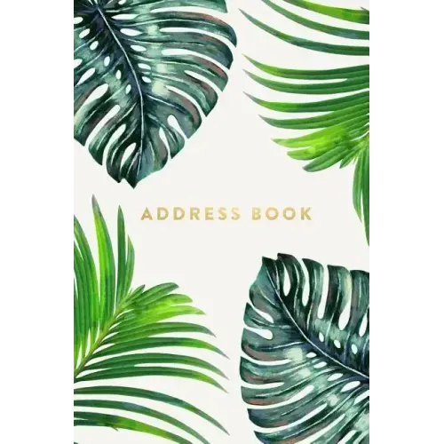 Address Book: Ferns, 6x9, 130 Pages, Professionally Designed