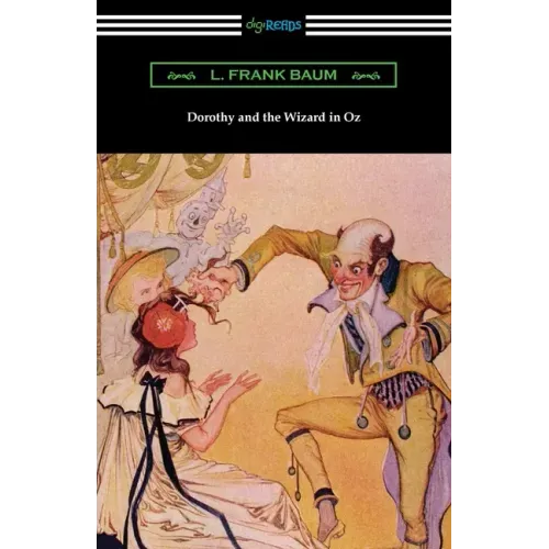 Dorothy and the Wizard in Oz