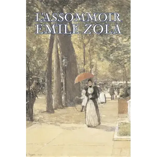 L'Assommoir by Emile Zola, Fiction, Literary, Classics