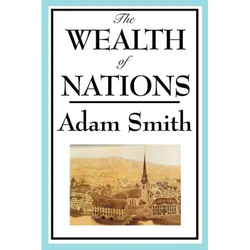 The Wealth of Nations: Books 1-5