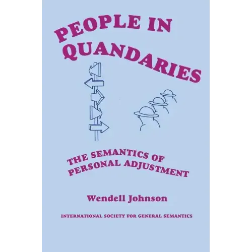 People in Quandaries: The Semantics of Personal Adjustment